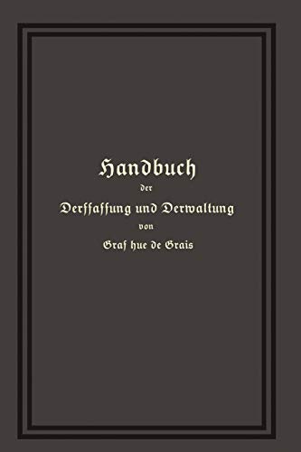 Handbuch der Verfassung und Verwaltung in Preußen und dem Deutschen Reiche