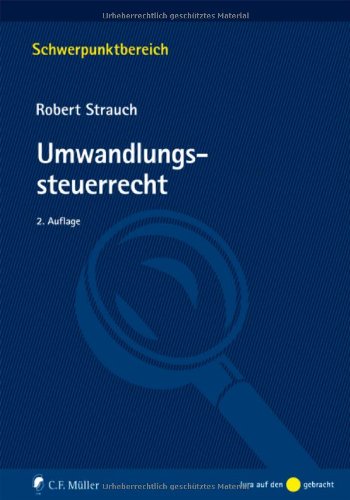 Umwandlungssteuerrecht (Schwerpunktbereich)