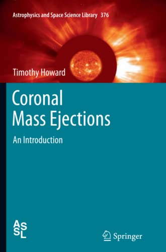 Coronal Mass Ejections: An Introduction (Astrophysics and Space Science Library, Band 376)