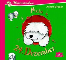 Ohrwürmchen. Mein 24. Dezember