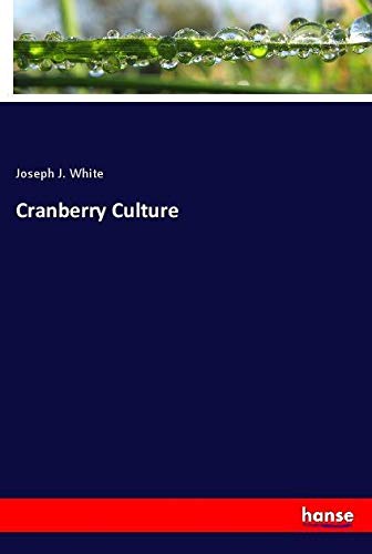 Cranberry Culture