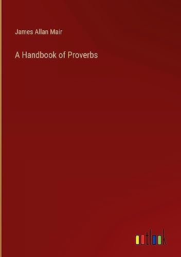A Handbook of Proverbs