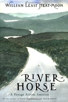 River-Horse: A Voyage Across America