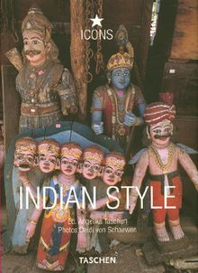 Indian style : landscapes, houses, interiors, details