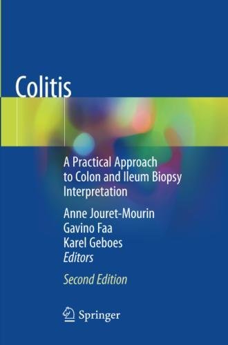 Colitis: A Practical Approach to Colon and Ileum Biopsy Interpretation