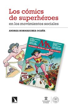 Los cómics de superhéroes en los movimientos sociales: Transformaciones de la identidad estadounidense (Investigación y Debate, Band 436)