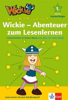 Wickie - Abenteuer zum Lesenlernen: 3 Geschichten in einem Band plus Quiz für helle Köpfe 1. Klasse