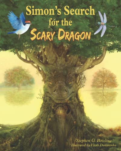 Simon's Search for the Scary Dragon (Simon’s Tree House Adventures, Band 2)