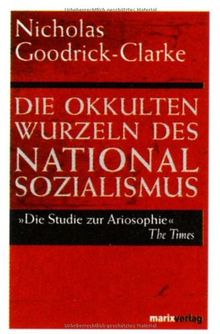 Die okkulten Wurzeln des Nationalsozialismus