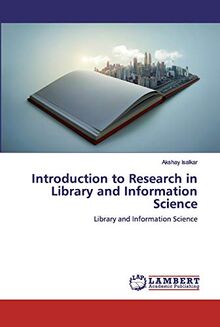 Introduction to Research in Library and Information Science: Library and Information Science
