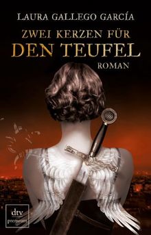 Zwei Kerzen für den Teufel: Roman