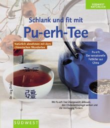 Schlank und fit mit Pu-erh- Tee von Jörg Zittlau | Buch | Zustand gut