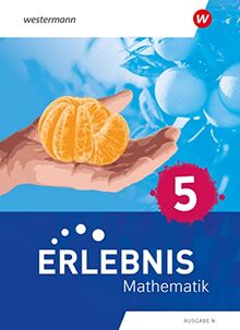 Erlebnis Mathematik - Ausgabe N 2023: Schülerband 5: Ausgabe 2023