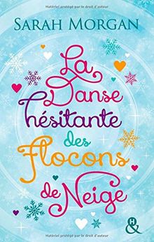 La danse hésitante des flocons de neige