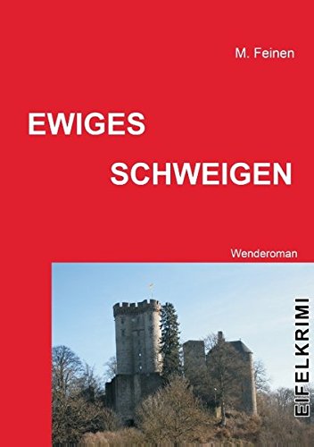 Ewiges Schweigen: Wenderoman