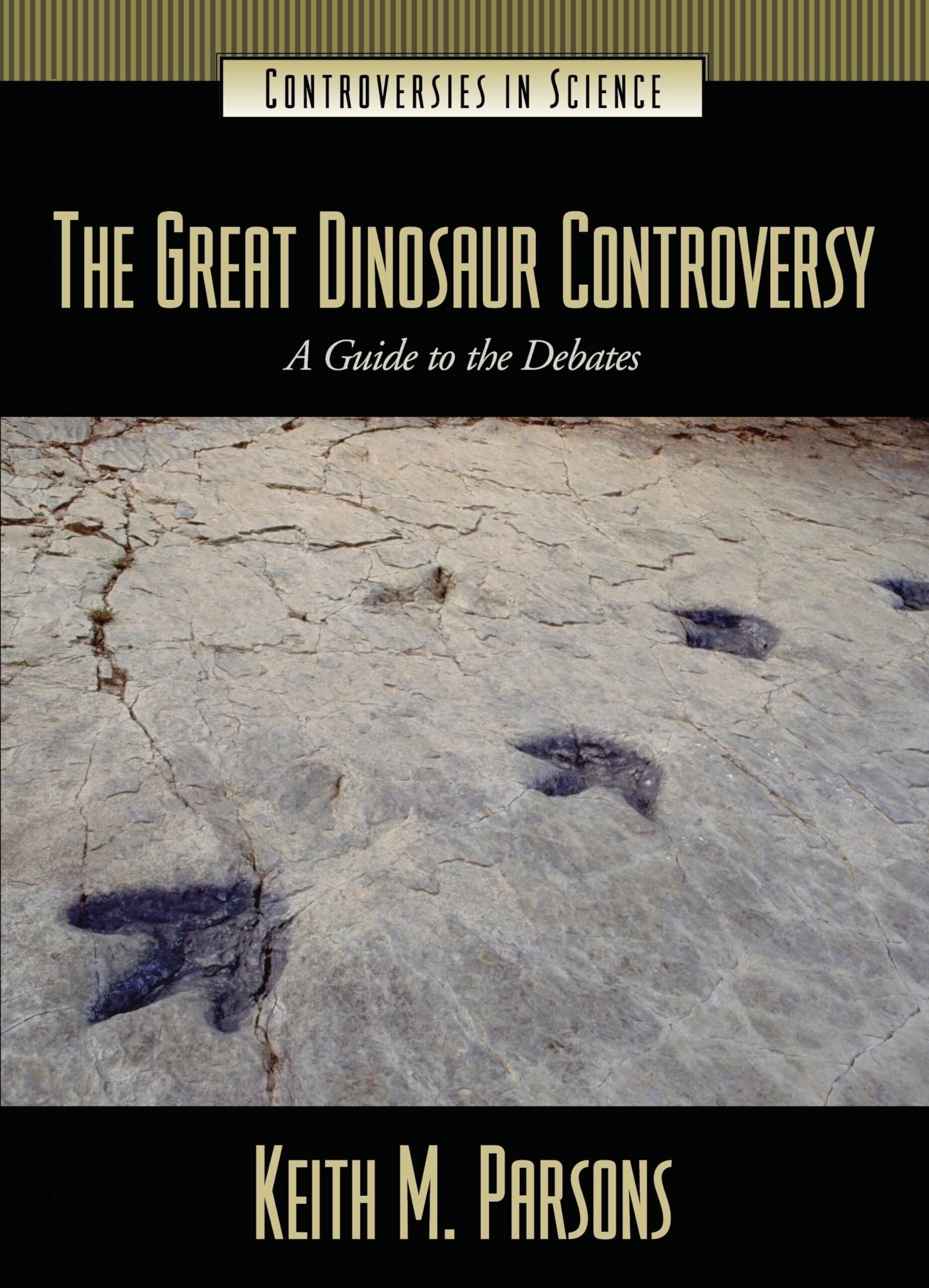 The Great Dinosaur Controversy