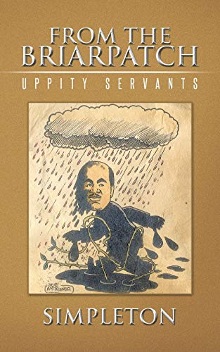 From the Briarpatch: Uppity Servants