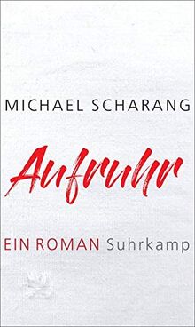 Aufruhr: Ein Roman by Scharang, Michael | Book | condition very good - Picture 1 of 2