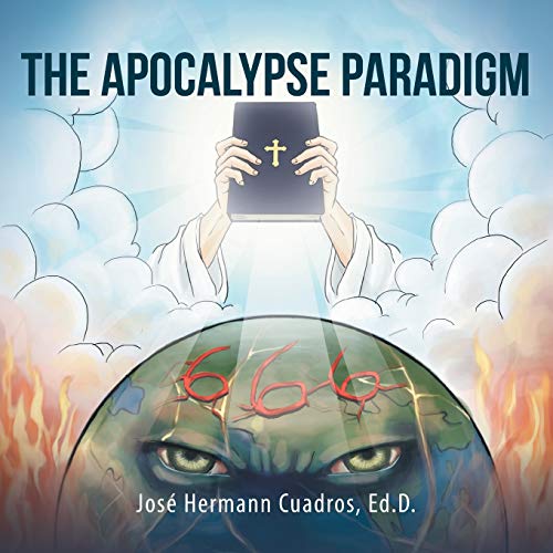 The Apocalypse Paradigm