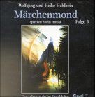 Märchenmond - Paket: Märchenmond, 2 Audio-CDs, Folge.3