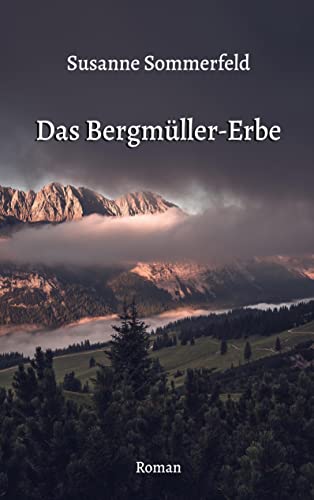Das Bergmüller-Erbe: DE