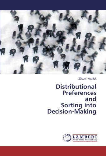 Distributional Preferences and Sorting into Decision-Making