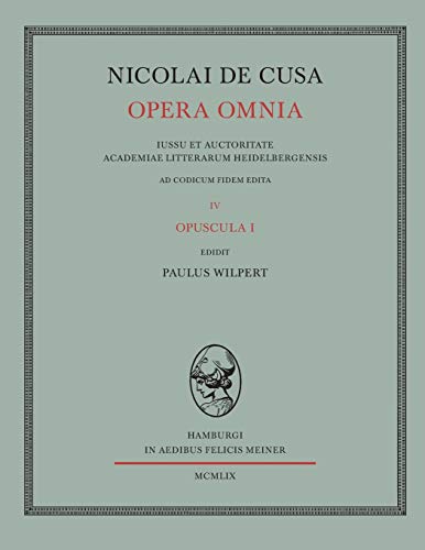 Nicolai de Cusa Opera omnia / De deo abscondito. De quaerendo deum. De filiatione dei. De dato patris luminum. Coniectura de ultimis diebus. De ... Coniectura de ultimis diebus; De genesi
