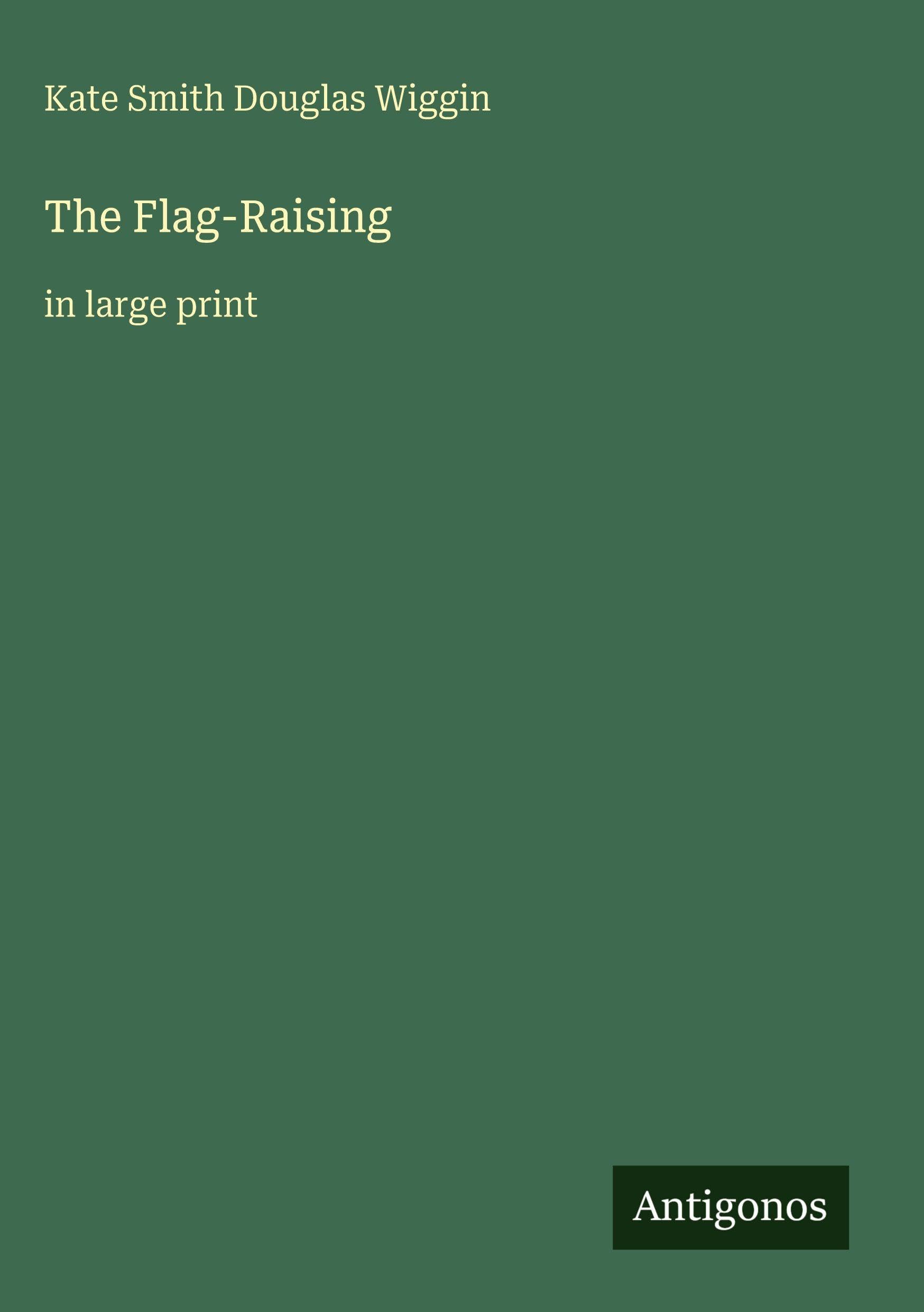 The Flag-Raising: in large print