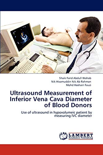 Ultrasound Measurement of Inferior Vena Cava Diameter of Blood Donors: Use of ultrasound in hypovolumeic patient by measuring IVC diameter