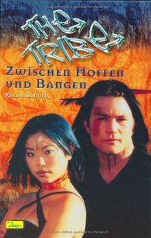 The Tribe, Band 2, Zwischen Hoffen und Bangen von Sander, Ralph | Buch | Zustand gut