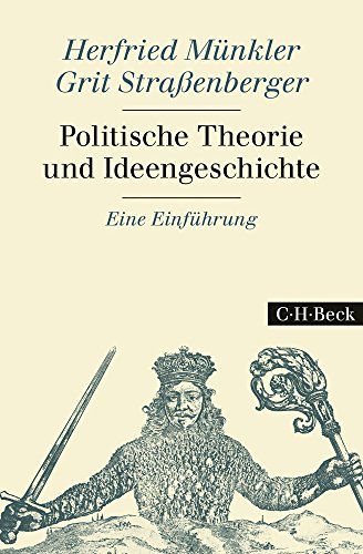 Herfried Münkler Politische Theorie Und Ideengeschichte, Eine Einführung
