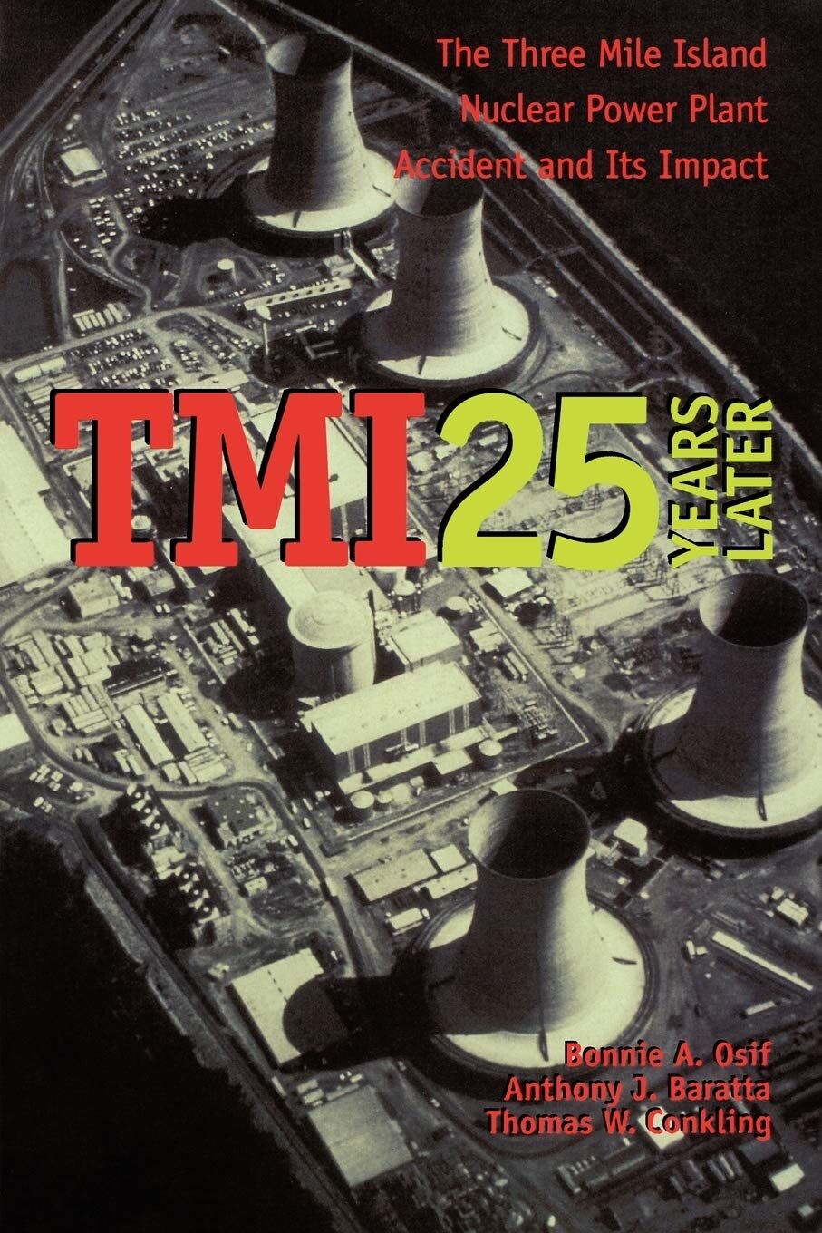 TMI 25 Years Later