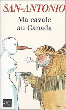 Ma cavale au Canada : beau livre