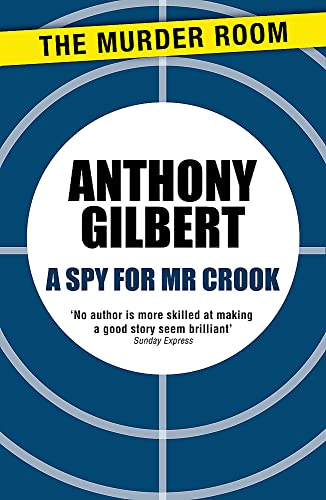 A Spy for Mr Crook (Mr Crook Murder Mystery, Band 36)