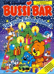 Bussi Bar Das Grosse Weihnachtsbuch Von Rolf Kauka