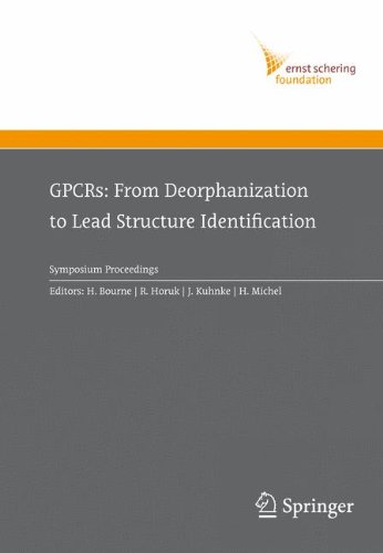 GPCRs: From Deorphanization to Lead Structure Identification (Ernst Schering Foundation Symposium Proceedings)