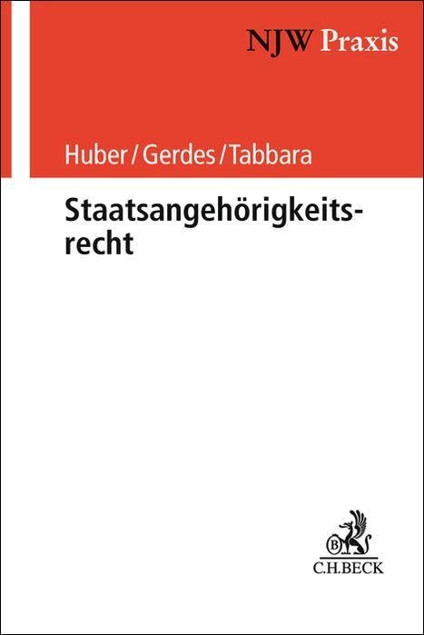 Huber, Bertold: Staatsangehörigkeitsrecht
