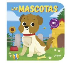 LAS MASCOTAS (Toca y Escucha)
