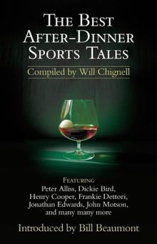 The Best After-Dinner Sports Tales