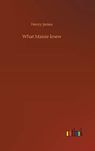 What Maisie knew