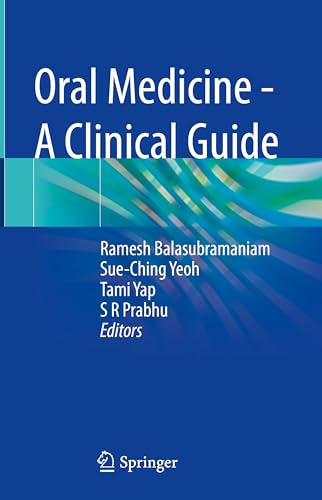 Oral Medicine - A Clinical Guide