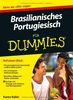 Brasilianisches Portugiesisch für Dummies (Fur Dummies)