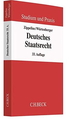 Deutsches Staatsrecht (Studium und Praxis)