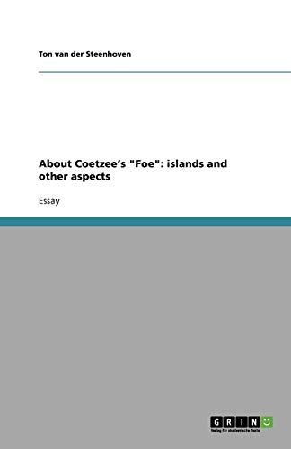 About Coetzee's Foe: islands and other aspects