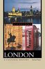 London: A Cultural History (Cityscapes)
