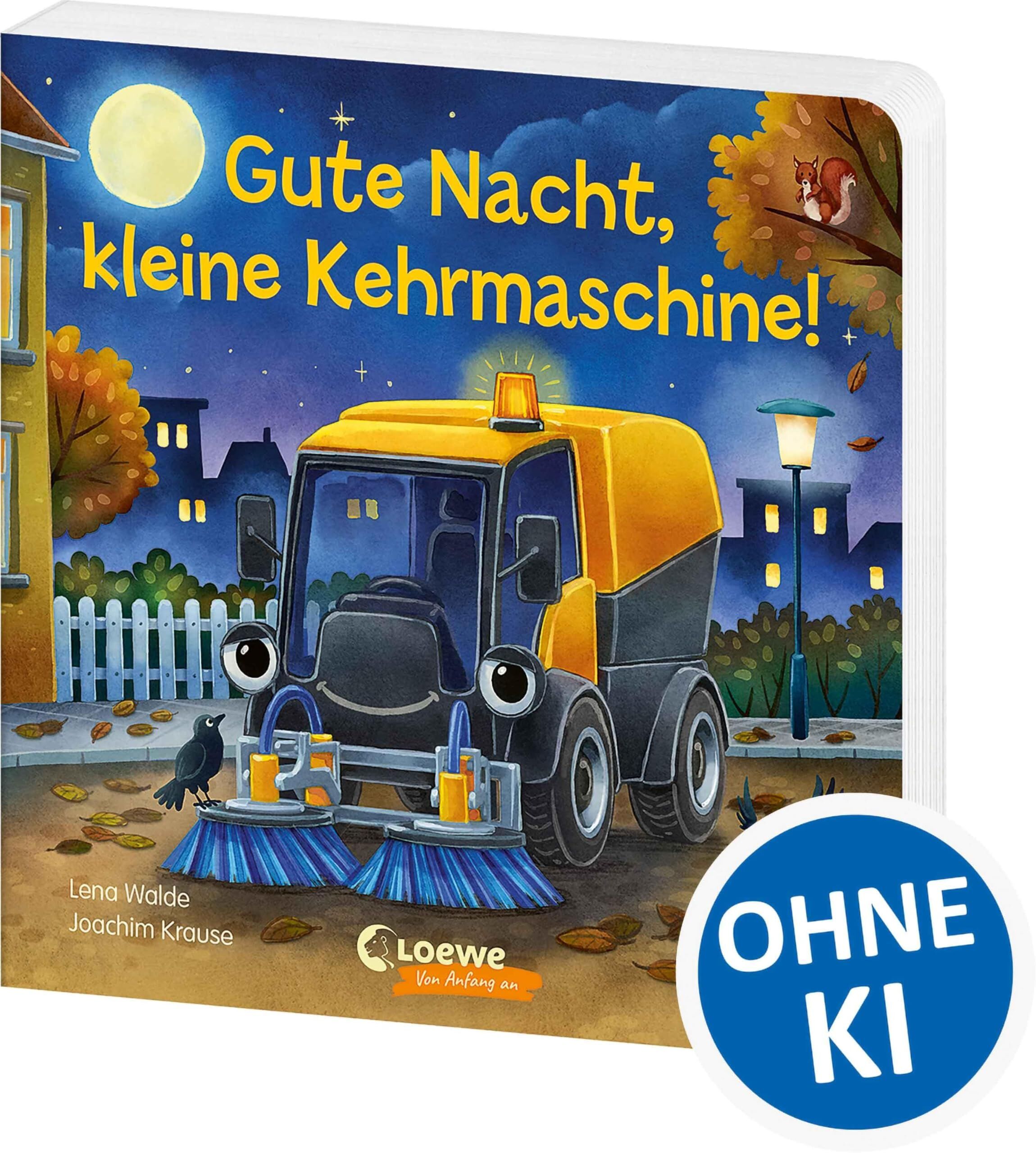Walde, Lena: Gute Nacht, kleine Kehrmaschine!
