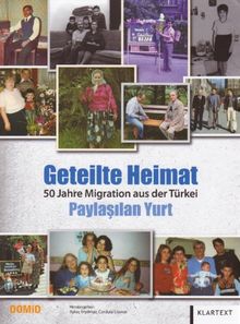 Geteilte Heimat: 50 Jahre Migration aus der Türkei