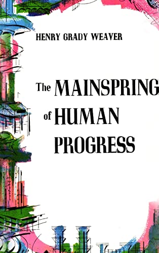 The Mainspring of Human Progress