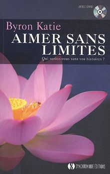 Aimer sans limites : qui seriez-vous sans vos histoires ?