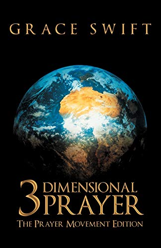 3 Dimensional Prayer: The Prayer Movement Edition